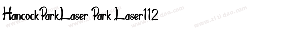 HancockParkLaser Park Laser112188 22900 PM字体转换
